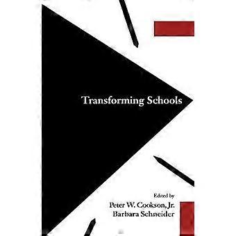 Transforming Schools