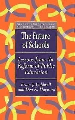The Future Of Schools