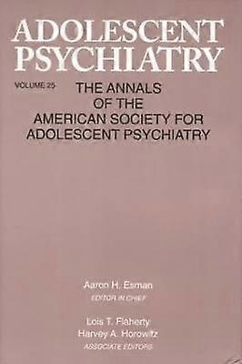Adolescent Psychiatry V. 25