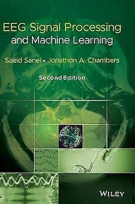 EEG Signal Processing and Machine Learning