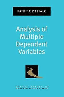 Analysis of Multiple Dependent Variables