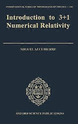 Introduction to 3+1 Numerical Relativity