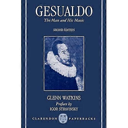 Gesualdo: The Man and His Music