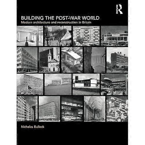Building the Post-war World (Textbook)