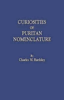 Curiositeiten van puriteinse nomenclatuur