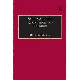 Spinoza: Logica Kennis en Religie