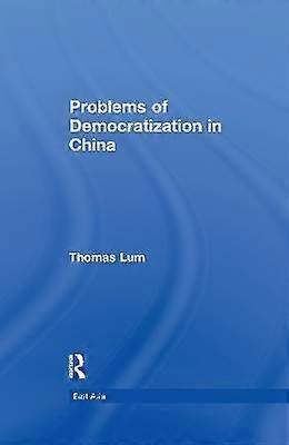 Problems of Democratization in China
