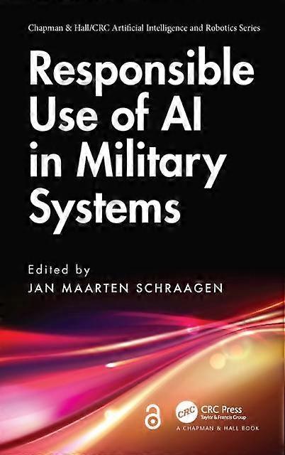 Responsible Use Of Ai In Military Systems Hardback Book