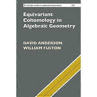 Cohomologia Equivariante em Geometria Algébrica - David Anderson