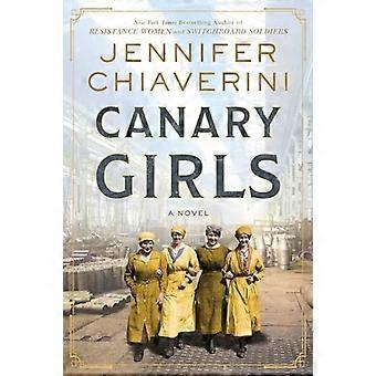 Canary Girls: een roman