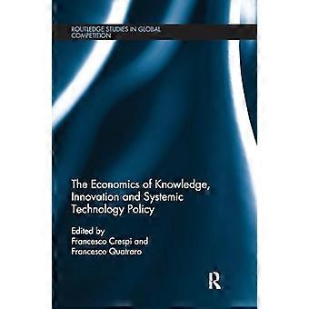 Die Ökonomie des Wissens, Innovation und systemische Technologiepolitik (Routledge Studies in Global Competition)