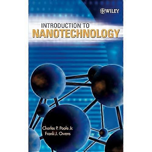 Introduction to Nanotechnology: Selected Topics