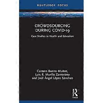 Crowdsourcing während COVID-19: Fallstudien in Gesundheit und Bildung