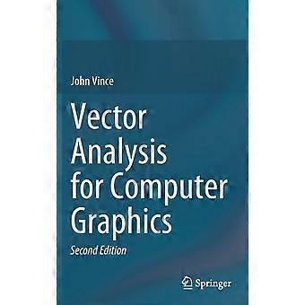 Vektoranalyse für Computergrafik – John Vince – Gebundene Ausgabe – en Book