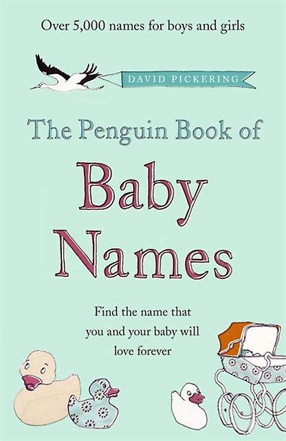 The Penguin Book Of Baby Names by David Pickering Paperback