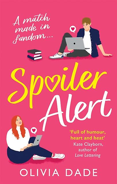 Spoiler Alert - Olivia Dade