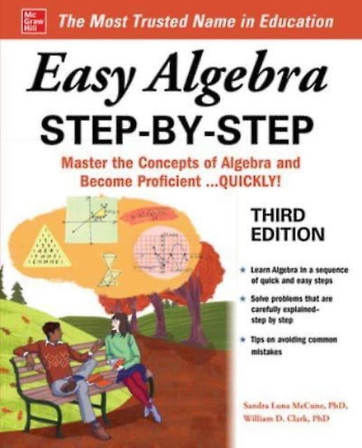 Easy Algebra Step-by-step Third Edition - William Clark - Algebra - McGraw-Hill Education - Paperback