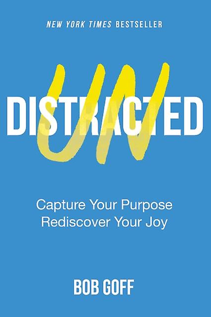 Undistracted by Bob Goff Paperback