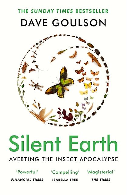 Silent Earth by Dave Goulson Paperback