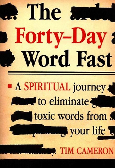 Forty-day Word Fast by Tim Cameron Paperback