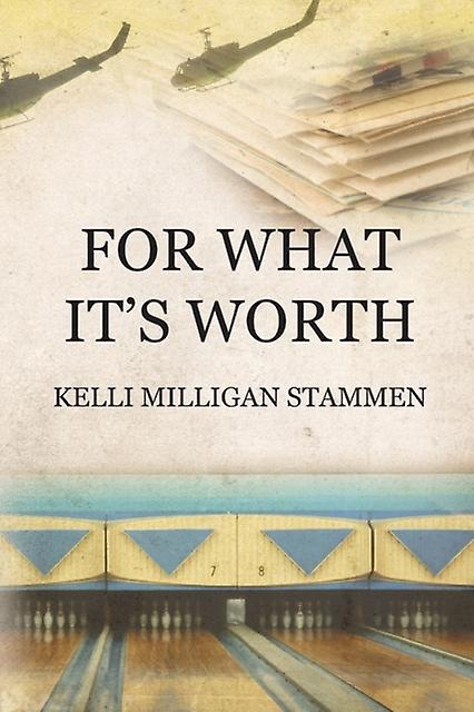 For What Its Worth by Kelli Milligan Stammen Paperback