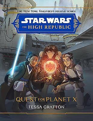 Star Wars High Republic: În căutarea planetei X
