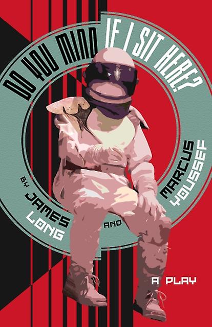 Do You Mind If I Sit Here - Marcus Youssef - Plays, playscripts - Talon Books,Canada - Paperback