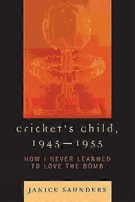 Cricket's Child 1945-1955