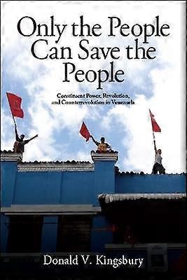 Only the People Can Save the People
