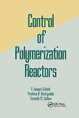 Control of Polymerization Reactors