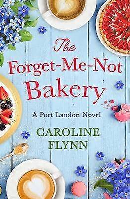 The Forget-Me-Not Bakery