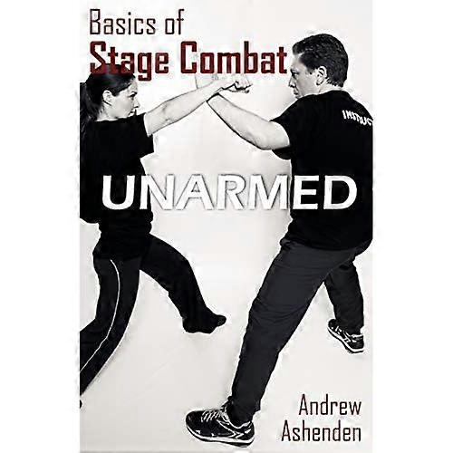 Basics of Stage Combat: Unarmed