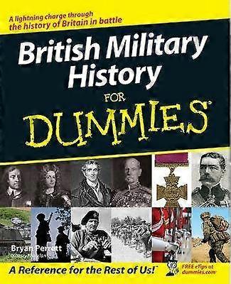 British Military History For Dummies