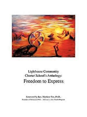 Lighthouse Community Charter School's Anthology