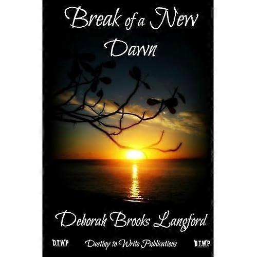 Break of a New Dawn