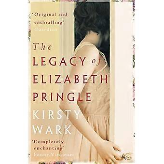 The Legacy of Elizabeth Pringle a story of love and belonging