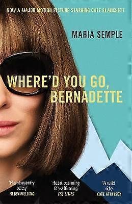 Where'd You Go Bernadette