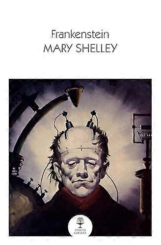 Frankenstein (Collins Classics)