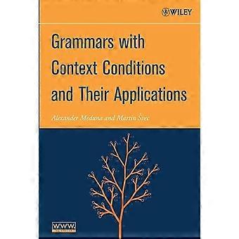 Grammars with Context Conditions and Their Applications