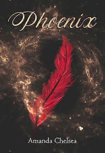 Phoenix - Amanda Chelsea