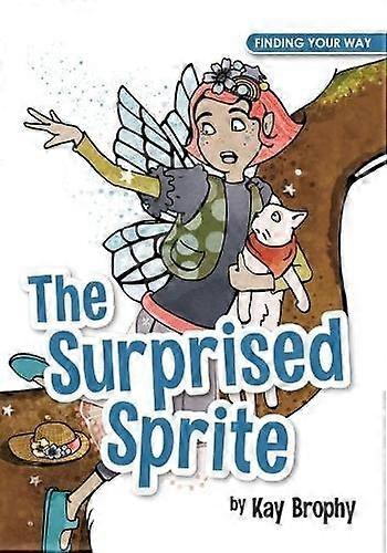 Surprised Sprite - Kay Brophy