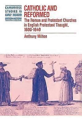 Catholic and Reformed