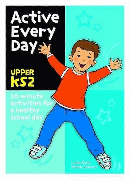 Active Every Day: Upper Key Stage 2