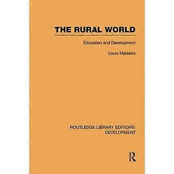 Landsbygdsvärlden: Utbildning och utveckling (Routledge Library Editions: Utveckling)