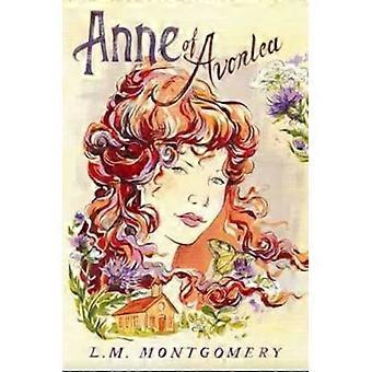 Anne of Avonlea (Anne of Green Gables Novels)