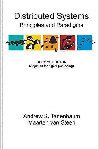 Distributed Systems: Principles and Paradigms