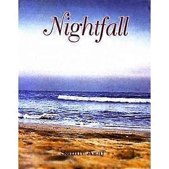 Nightfall: ein Buch mit ausgewählten Gedichten