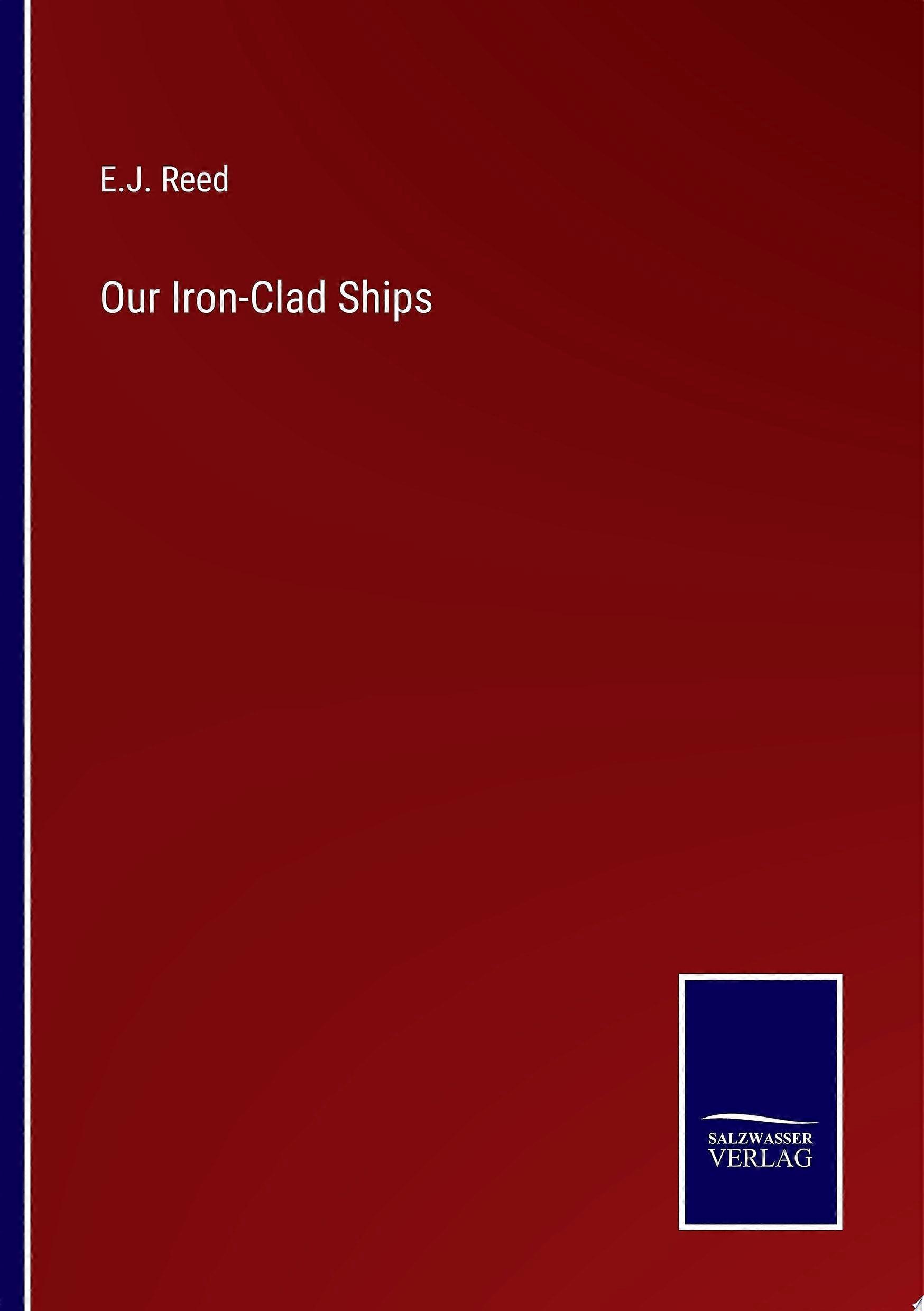 Our iron-clad ships