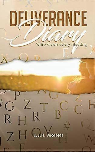 Deliverance diary