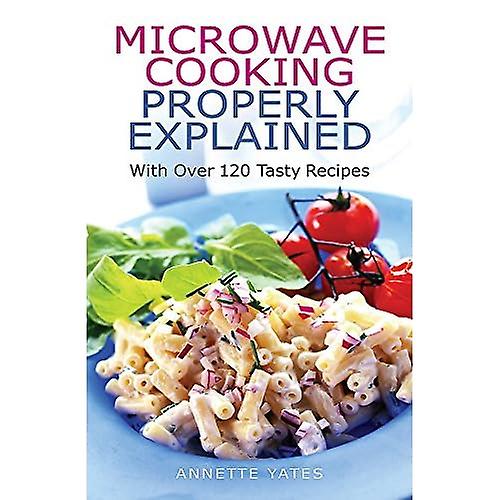 Kochen mit Mikrowellen erklärt richtig